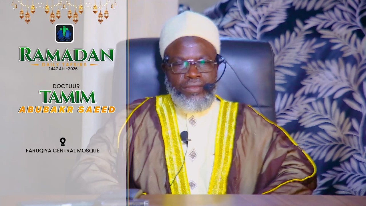 day 09 - DOCTUUR TAMIM - RAMADAN TAFSIR 1447 AH (2026) || iSLAMLOG ||Official