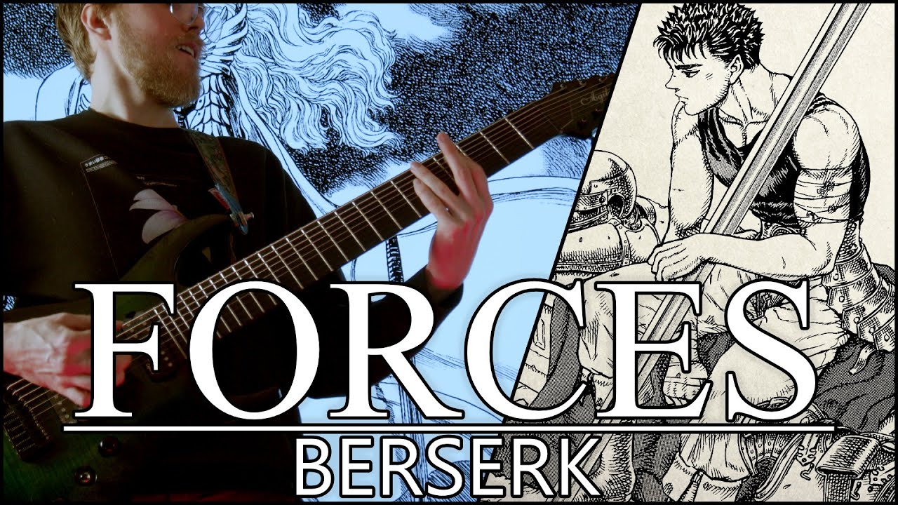 FORCES (Berserk) - Metal Cover || Billy Qvarnström