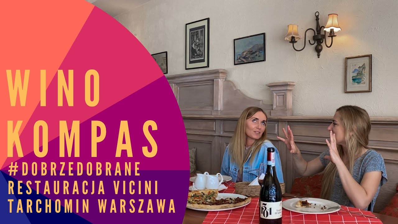#DOBRZEDOBRANE - RESTAURACJA VICINI TARCHOMIN