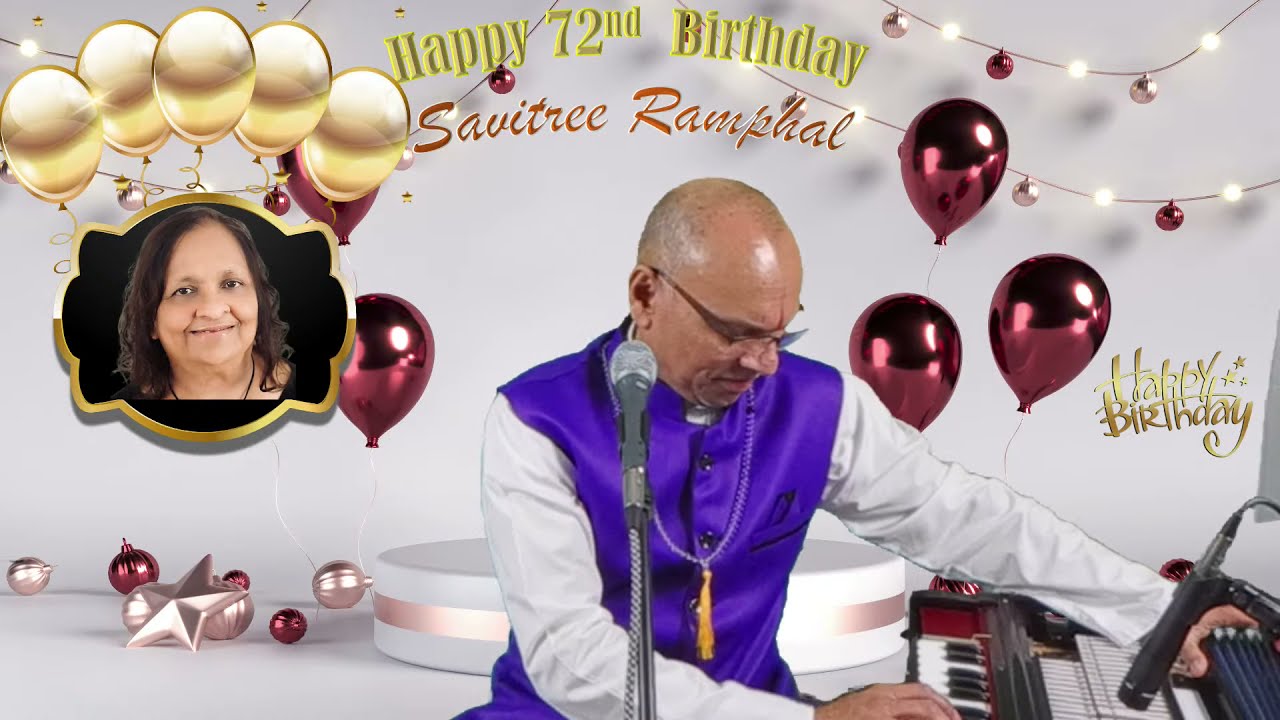 BIRTHDAY CELEBRATION MEHFIL  - Savit Ramphal of Orlando, FL  Hosted by Pt Neil Dev Persad