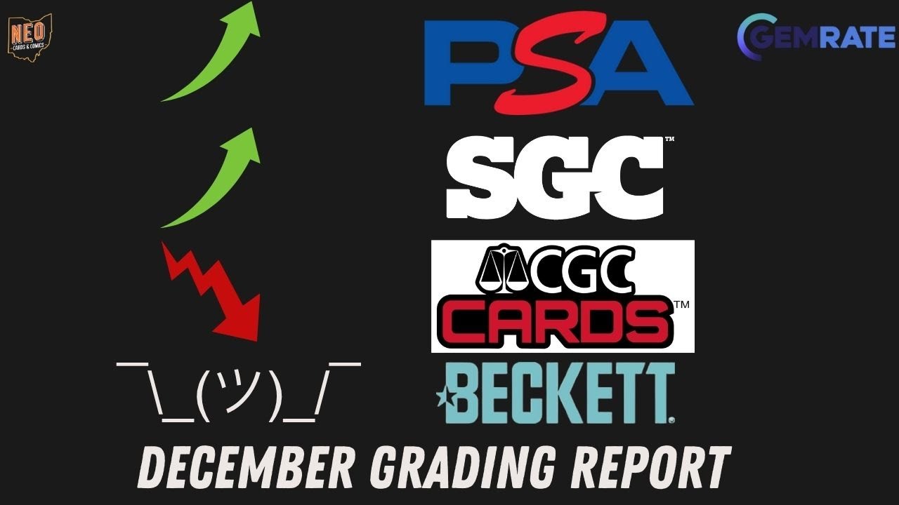 CGC tanks, PSA, SGC hold strong, Beckett is Beckett.