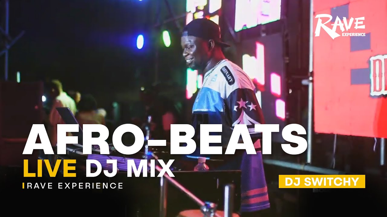 Rave Experience: Live Afrobeats & Amapiano Mix by DJ Switchy