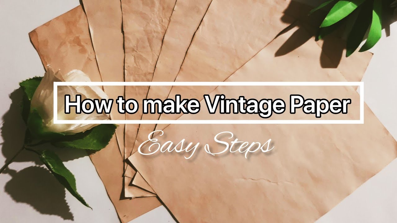 How to make Vintage Paper using Coffee |DIY| Vintage Paper|