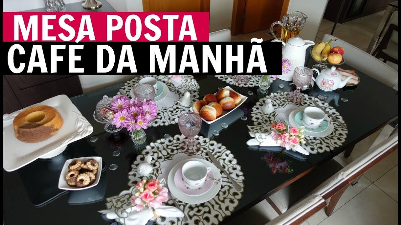 MESA DE CAFÉ DA MANHÃ | #mesaemdetalhes