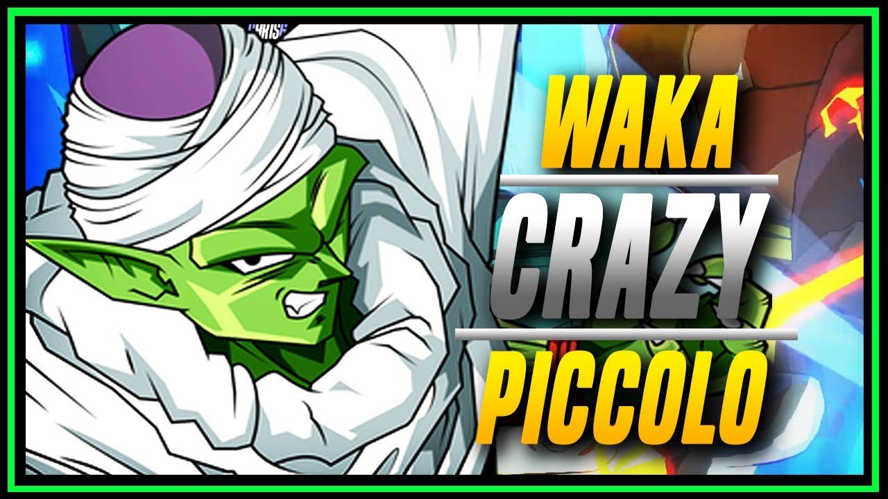 DBFZ ➤ Waka has a Crazy Piccolo  [ Dragon Ball FighterZ ]
