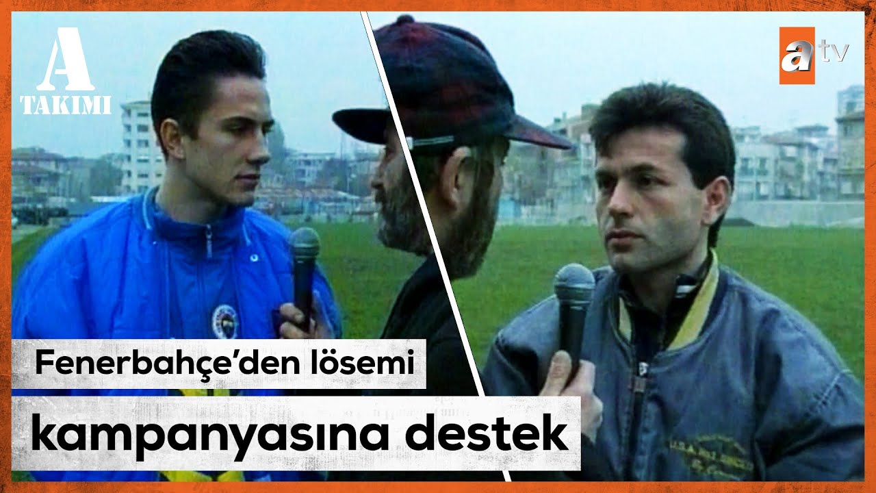 Erdem'in son arzusu Fenerbahçeli Emre Aşık'ı görmekti - Savaş Ay ile A Takımı | 1994