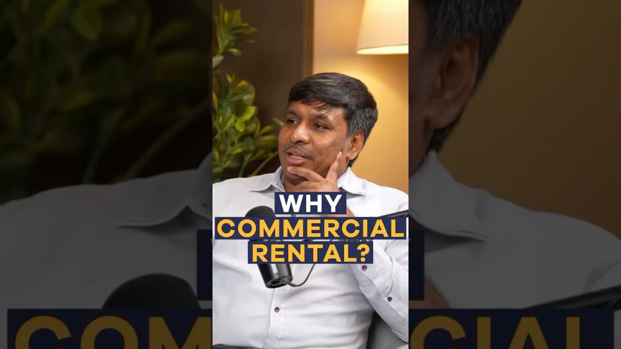 Why Commercial Rental is Better? | Hyderabad Real Estate Podcast