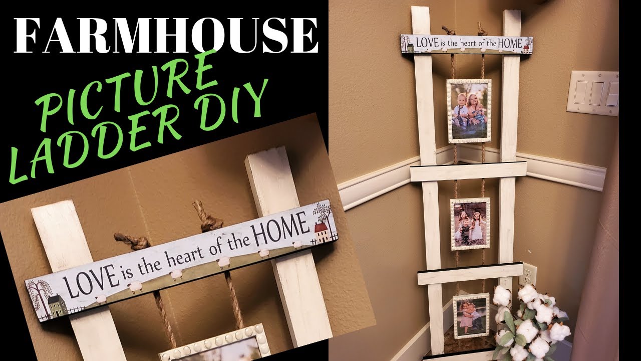 Dollar Tree DIY Farmhouse Picture Ladder