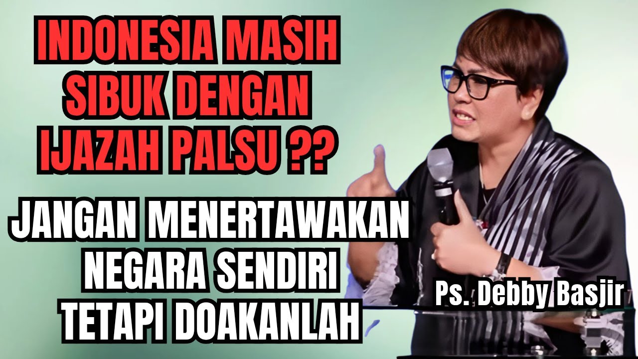 📌JANGAN MAIN-MAIN DENGAN KEKRISTENAN - PS DEBBY BASJIR -EVANGELIUM