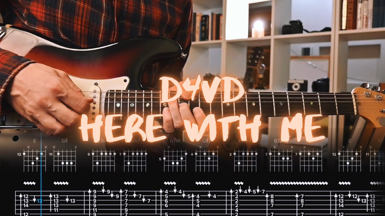 Here With Me d4vd Сover / Guitar Tab / Lesson / Tutorial