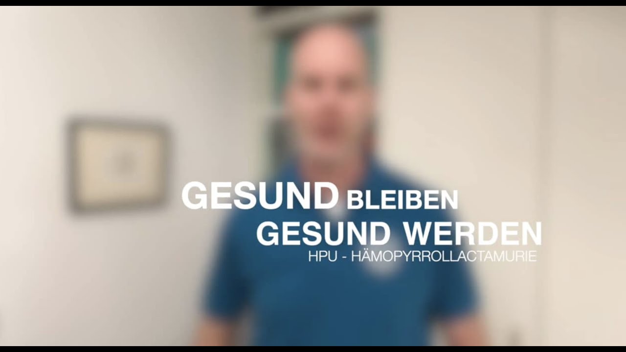 HPU - Hämopyrrollactamurie