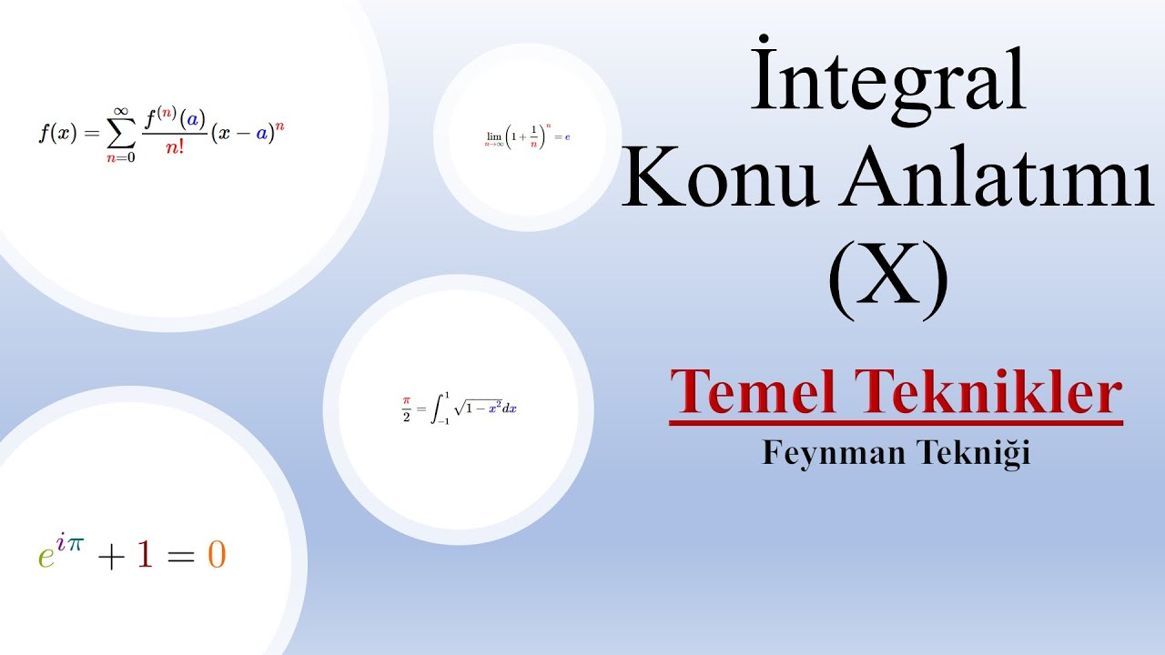 İntegral Alma Teknikleri - Feynman Tekniği (Ders 10)