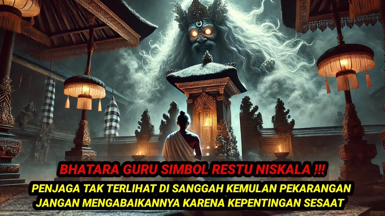 BHATARA HYANG GURU SIMBOL RESTU NISKALA‼️PENJAGA SANGGAL KEMULAN DI PAMERAJAN PEKARANGAN