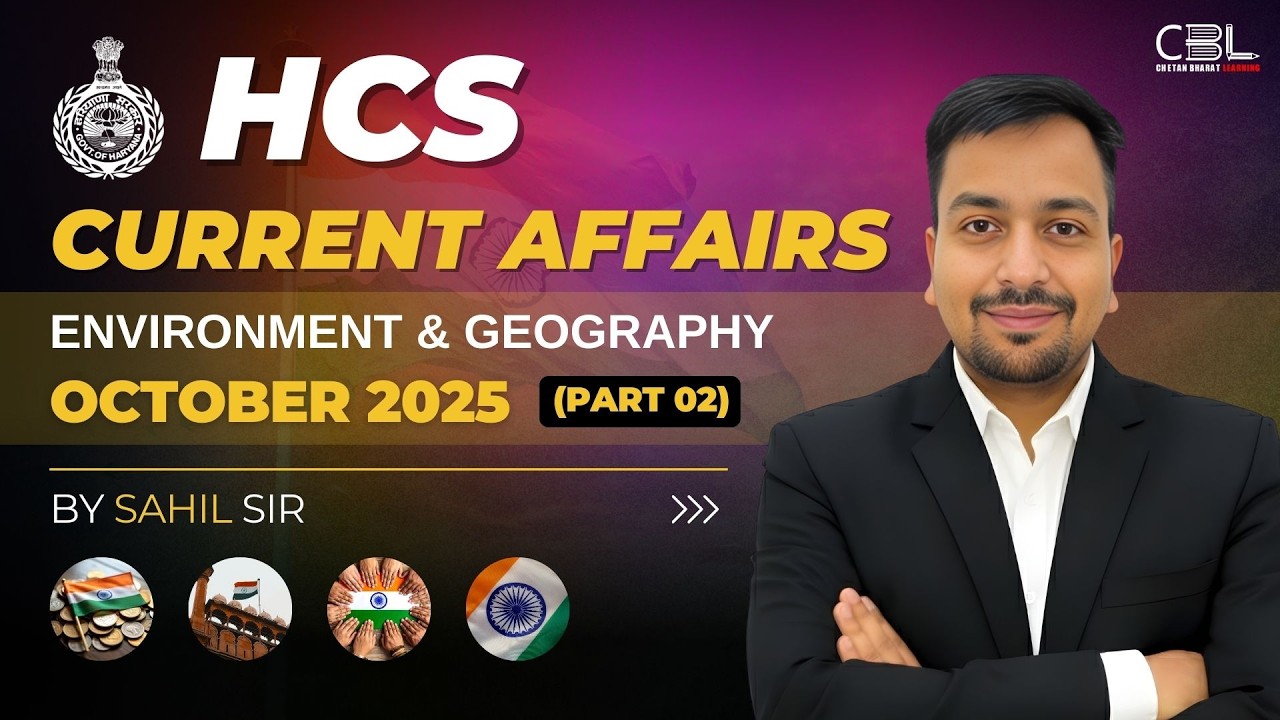 HPSC Haryana HCS 2026 Environment & Geography Current Affair October 2025 | Part 02