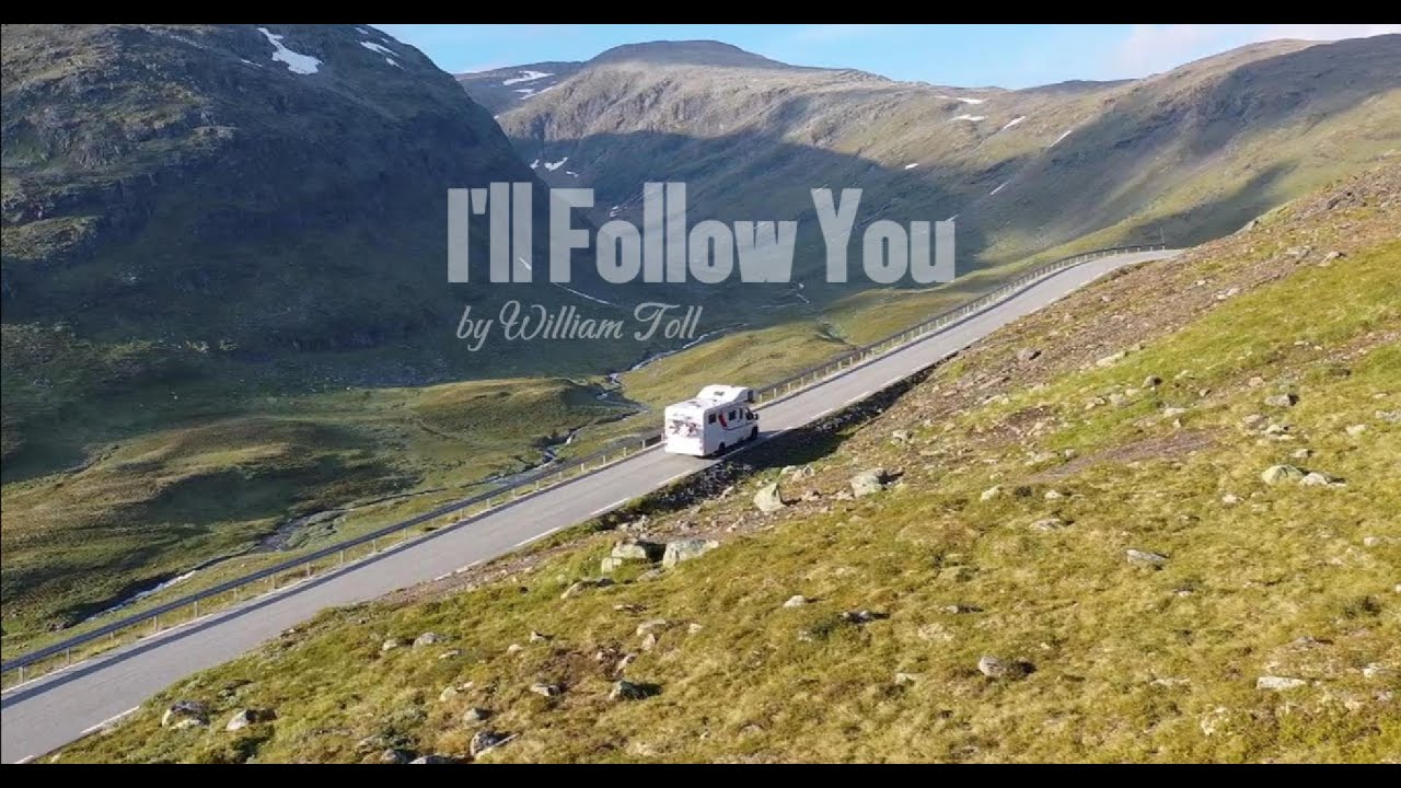 I'll Follow You - William Toll (Official Lyric Video)