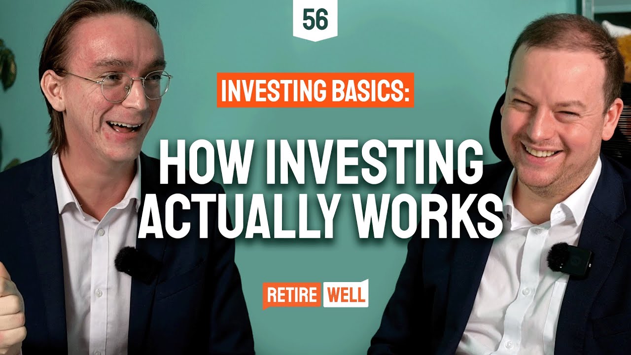 56: Investment Basics - How Investing Actually Works