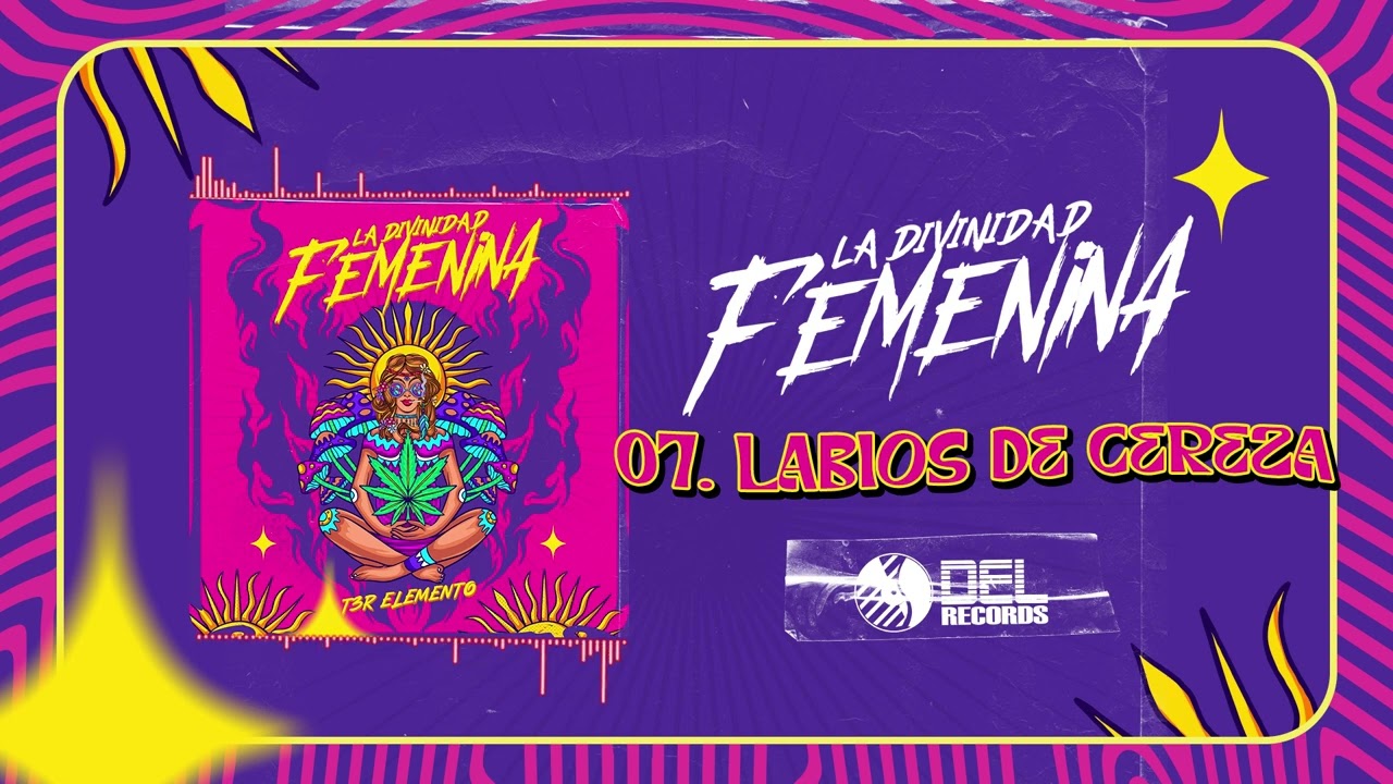 Labios de Cereza - T3R Elemento - DEL Records 2022