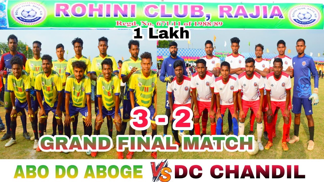 Grand Final Match || DC Chandil vs Abo Do Aboge || Rohini Club Rajia