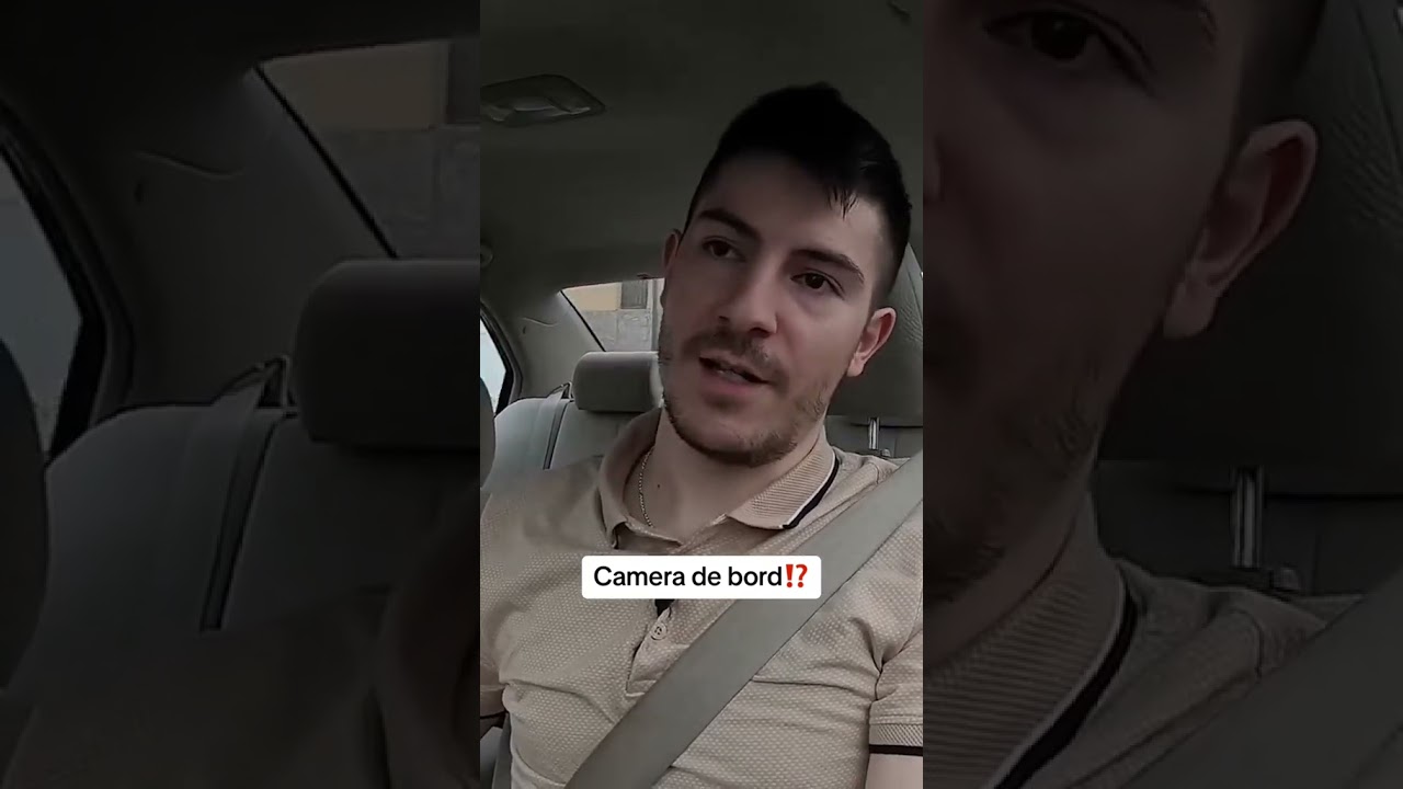 Camera de bord?!