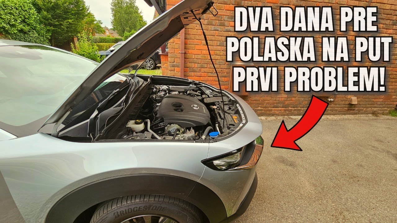 Dva dana pre polaska na put prvi problem sa Mazdom CX30