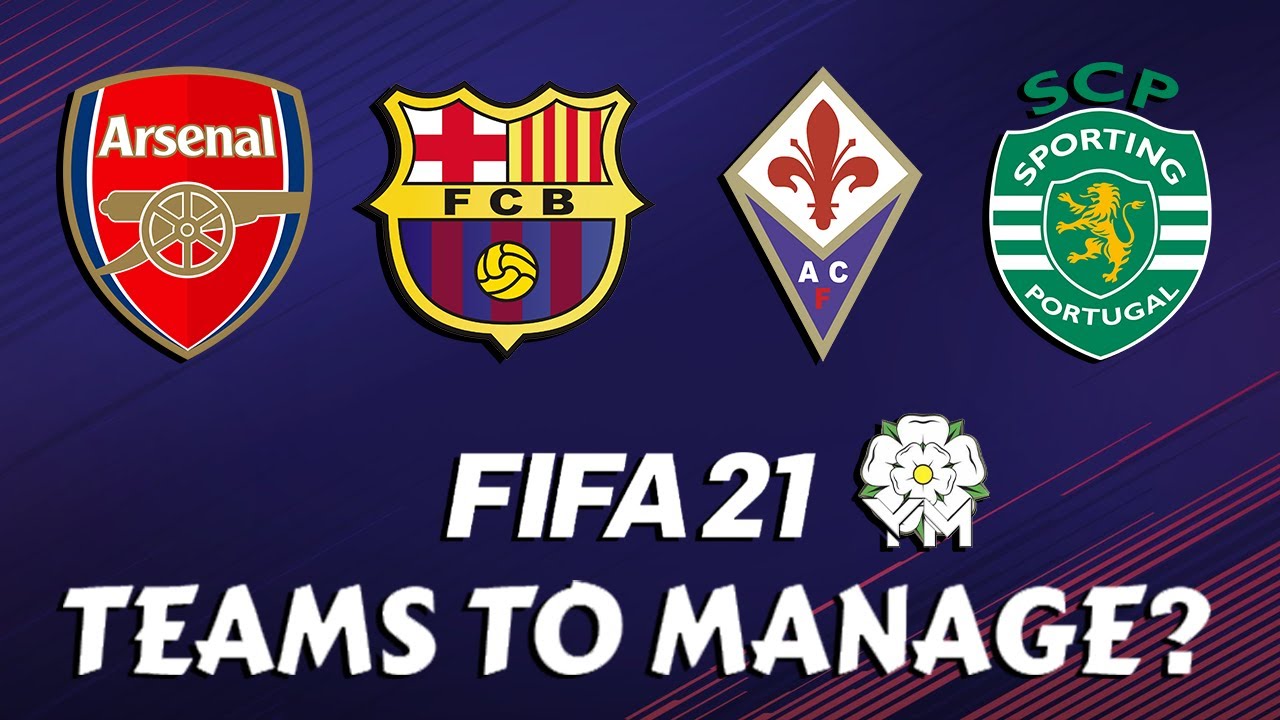 Best Teams to USE in FIFA 21 Career Mode