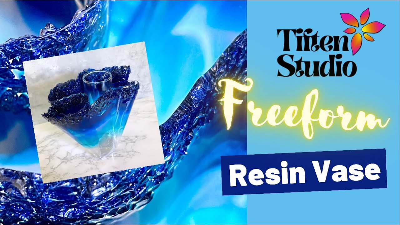 25. Making a Freeform Resin Bud Vase