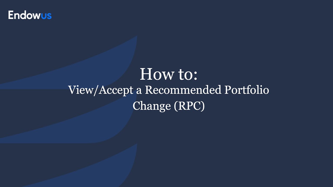 How to view or accept a Recommended Portfolio Change (RPC)