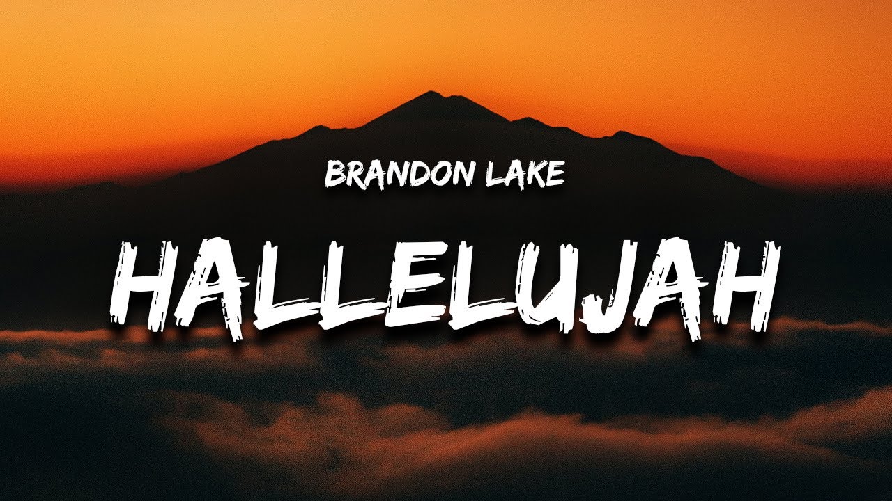 Brandon Lake - Hard Fought Hallelujah (Lyrics)
