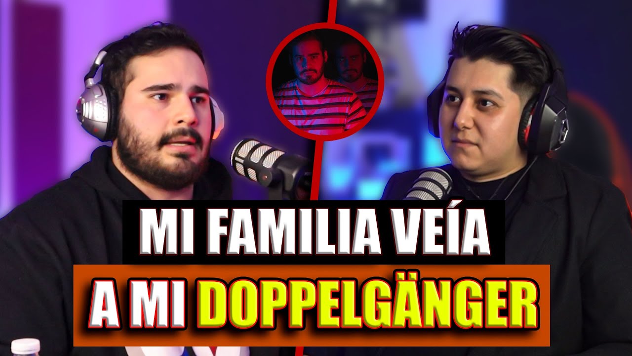 UN ENTE SE HACÍA PASAR POR MI, #DOPPELGÄNGER #23 | CONTACTO SINIESTRO PODCAST