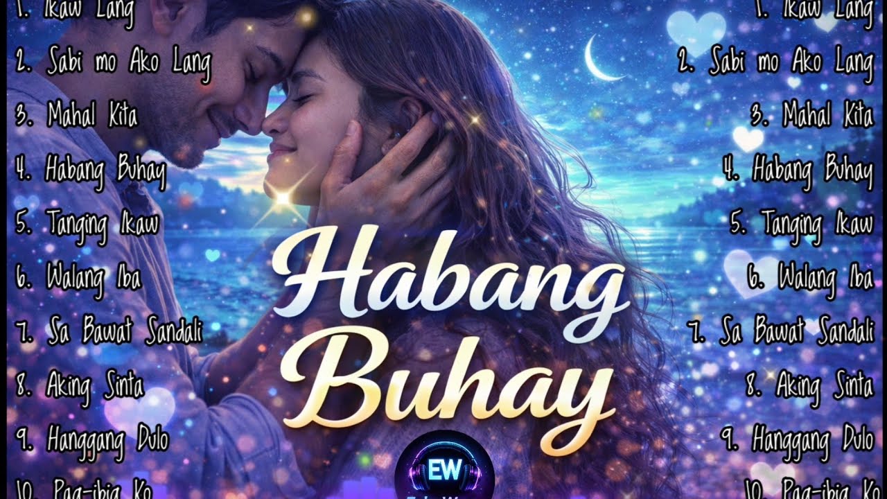 Habang Buhay  Para sa Mahal Mo | OPM Love Songs | Trending OPM 2026