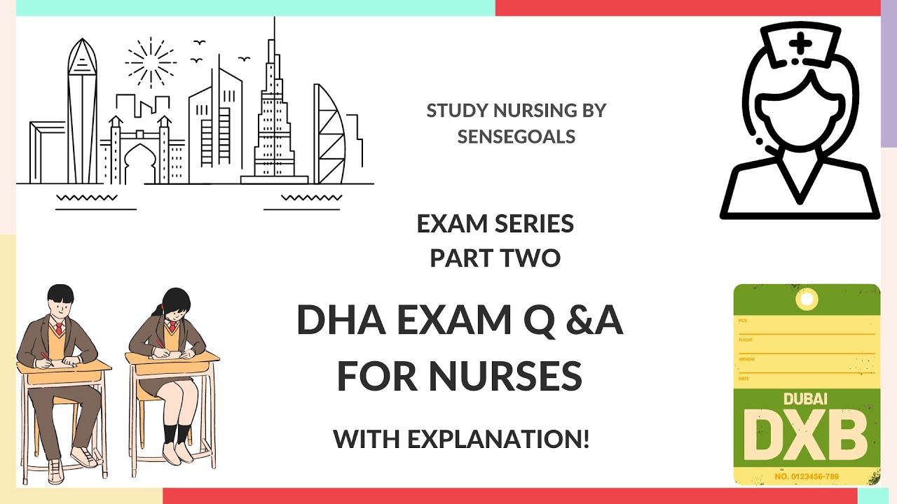 DHA Exam for Nurses l Part 2 l Q & A l Explanation
