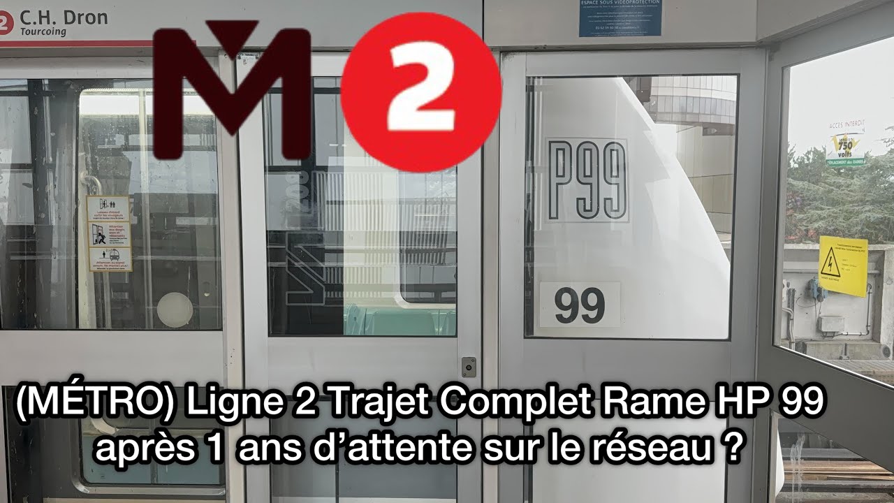 Vidéo (MÉTRO) Ligne 2 🔴 VAL 208 Trajet Complet Entre Saint Philibert Et CH Dron Rame HP 99 