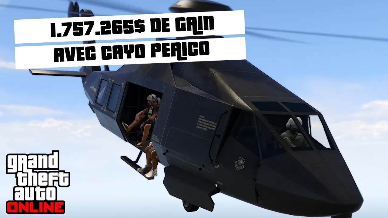 1.757.265$ AVEC LE BRAQUAGE DE CAYO PERICO ET L'ANNIHILATOR FURTIF