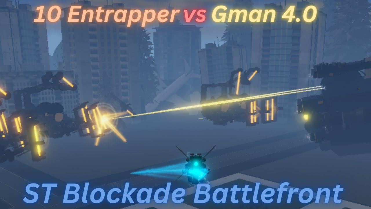 10 Astro Entrapper vs Gman 4.0 on ST Blockade (Boss Fight #24)