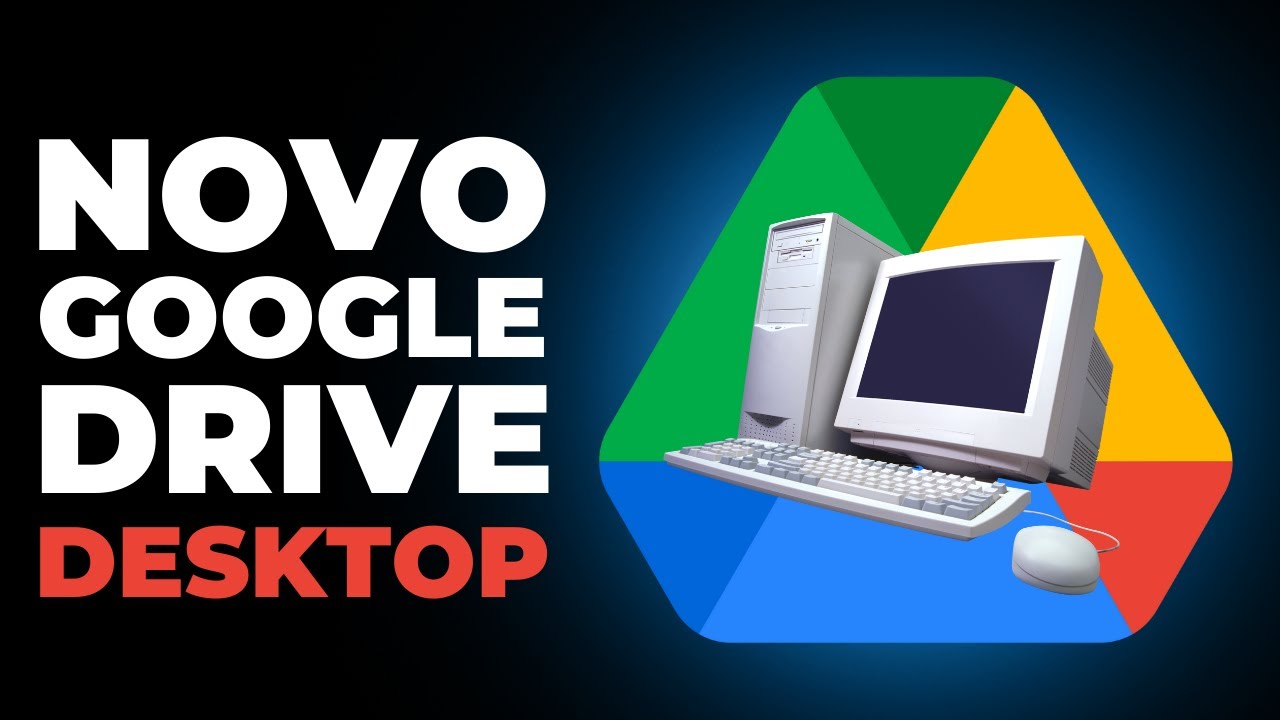 NOVO GOOGLE DRIVE PARA DESKTOP! VEJA O QUE MUDOU!