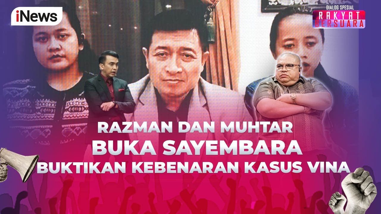 [FULL] Netizen Ditantang Buktikan Kasus Vina Pembunuhan atau Kecelakaan - Rakyat Bersuara 30/07