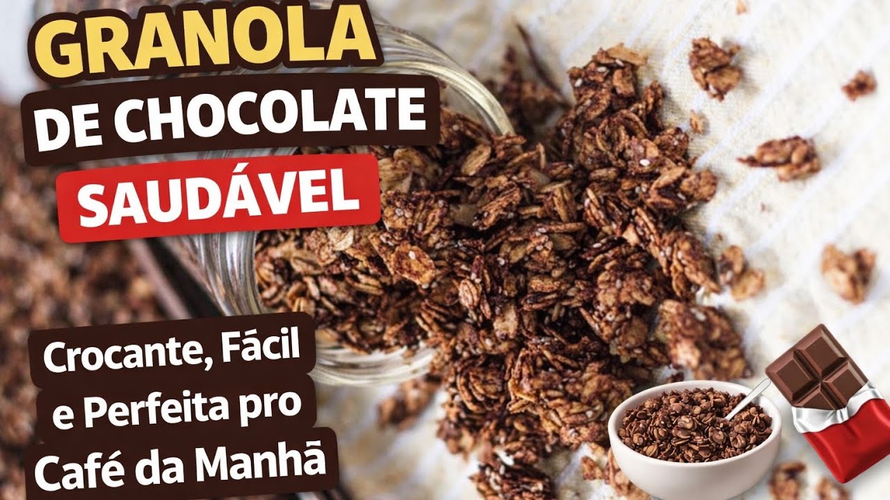 GRANOLA DE CHOCOLATE SAUDÁVEL | Crocante, Fácil e Perfeita pro Café da Manhã