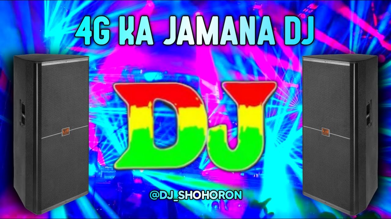 4G Ka Jamana DJ | High Bass Remix | Trending Dj Gan | Viral Remix