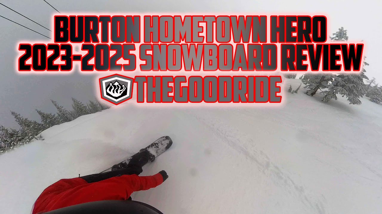 Обзор сноуборда Burton Hometown Hero 2024 2025