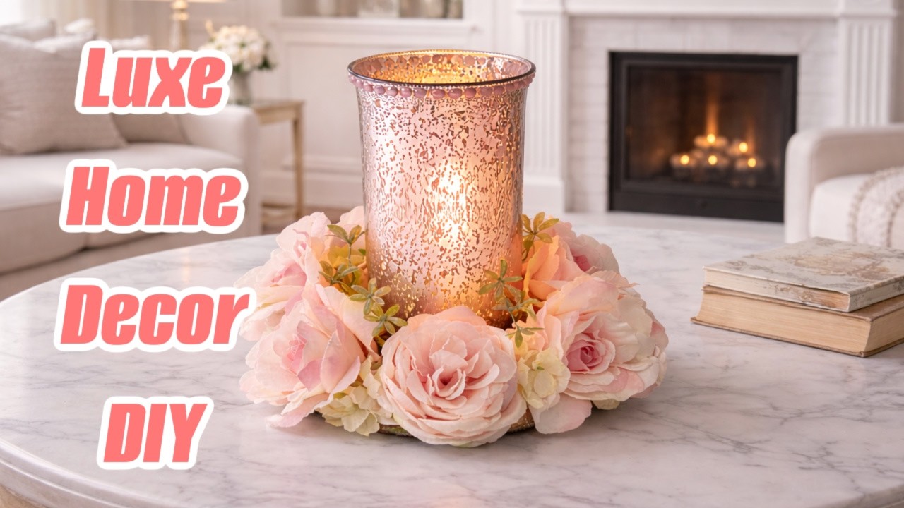 Soft Luxury Elegant Home Decor DIY