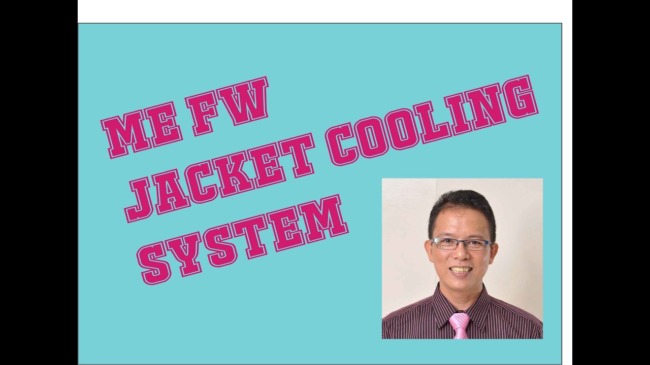ME FW JACKET COOLING SYSTEM