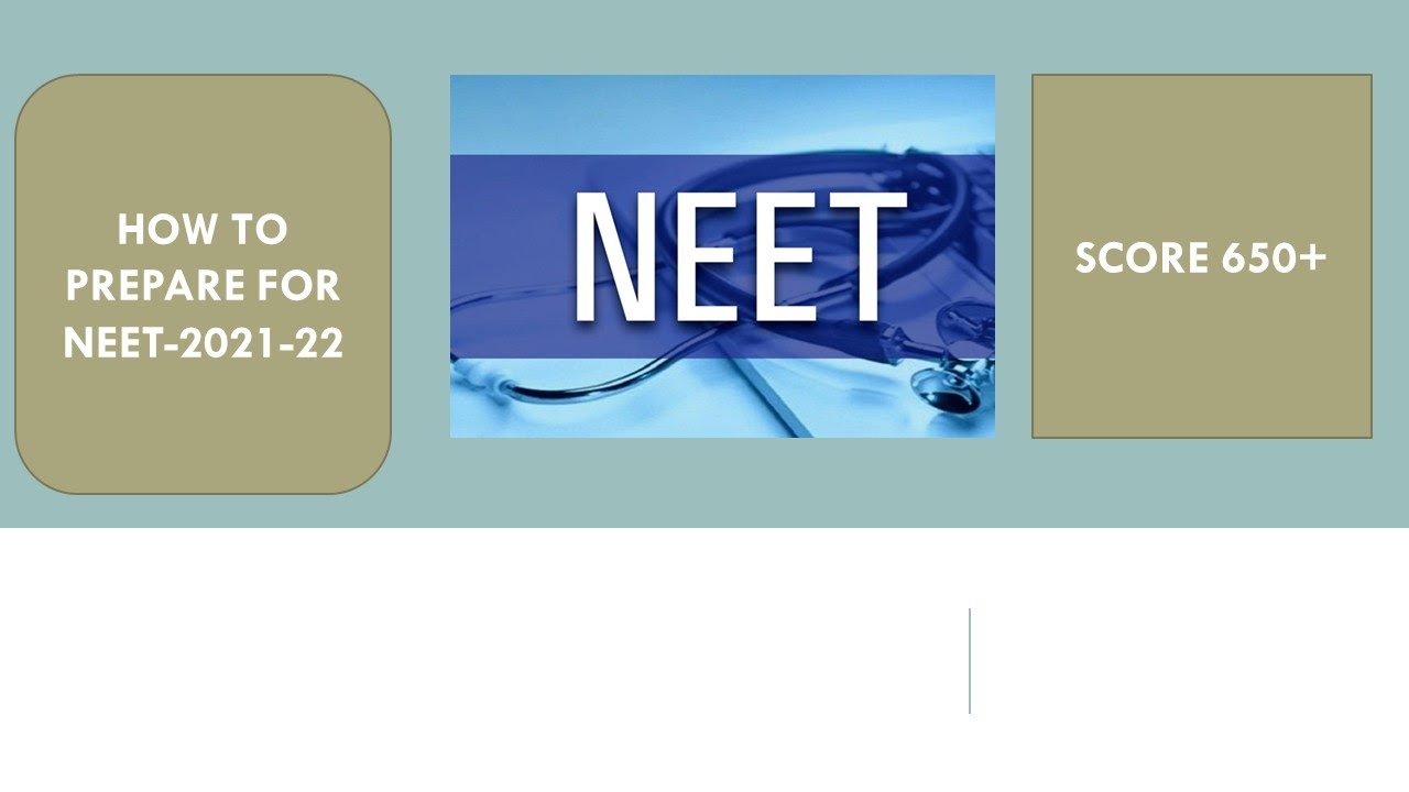 5 rules Crack NEET 2021-22-Score 650 plus