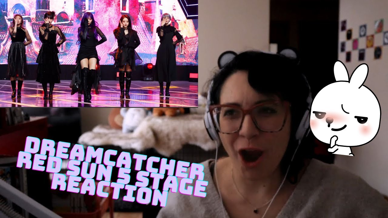 DREAMCATCHER(드림캐쳐) - RED SUN(레드 썬) 5 STAGE MIX(교차편집) REACTION [The editing deserves an Oscar...]