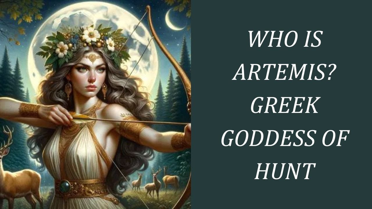 Who is ARTEMIS? Ancient Greek Goddess Huntress