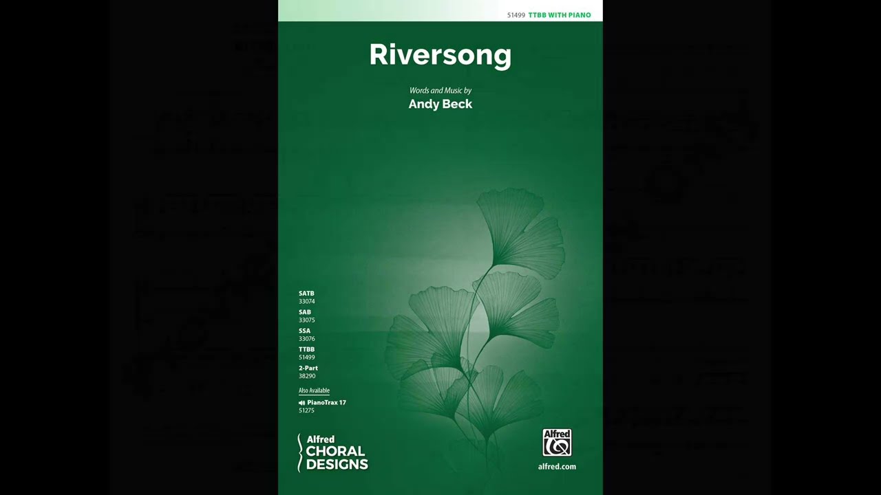 Riversong (TTBB), by Andy Beck – Score & Sound