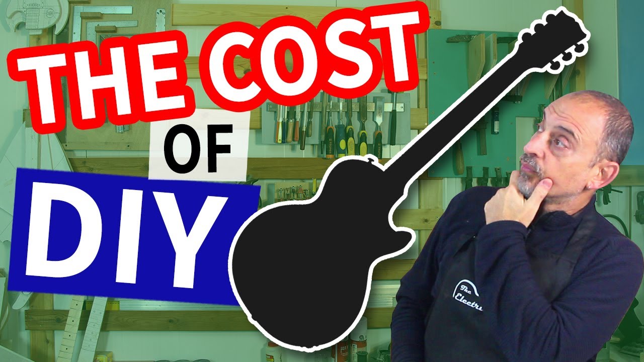 The Cost Of Building An Electric Guitar From Scratch