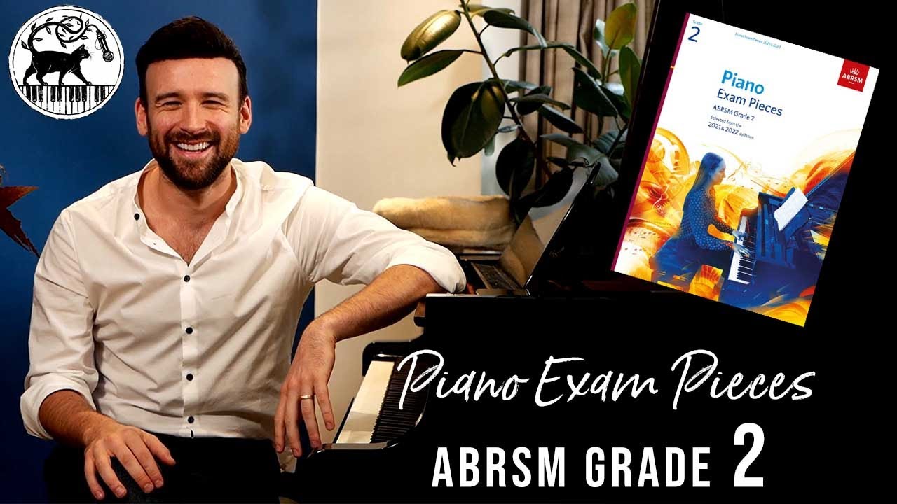 ABRSM Piano 2021-2022 Grade 2 Sheet Music (Complete) with Fingering Tips