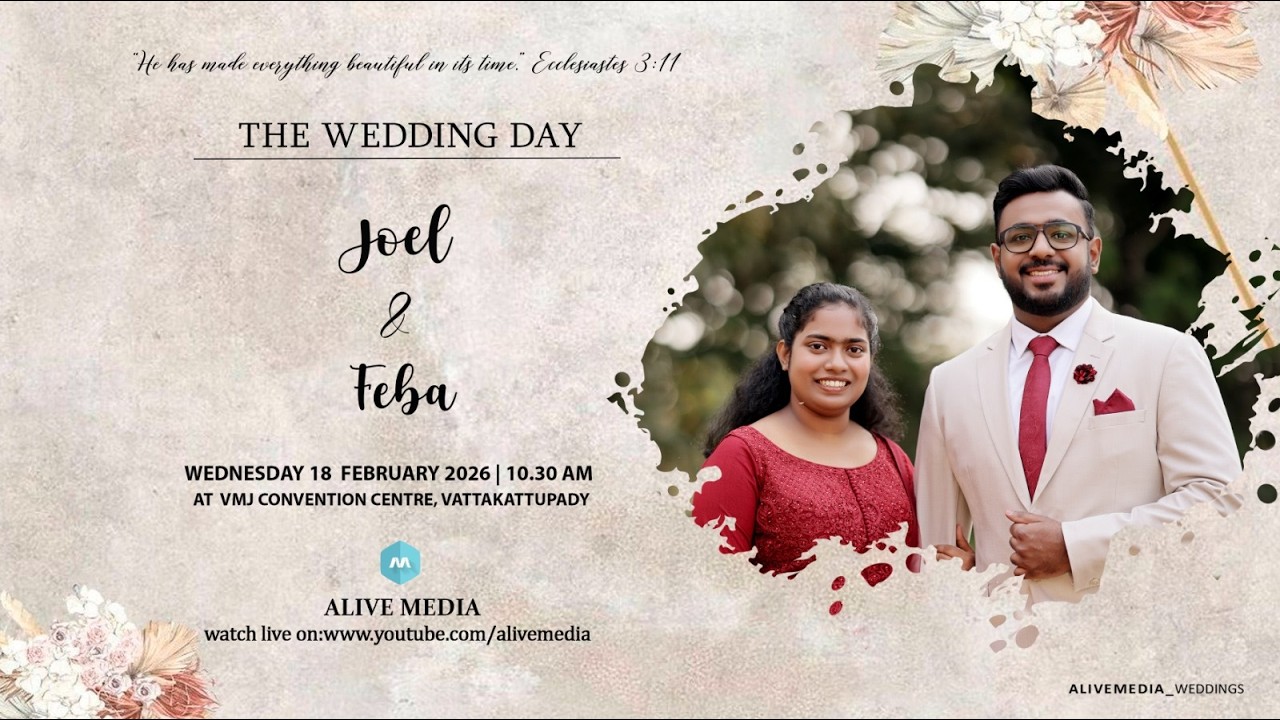 JOEL & FEBA | WEDDING  LIVE WEBCAST | 18-02-2026 | IST 10.30 AM | ALIVE MEDIA
