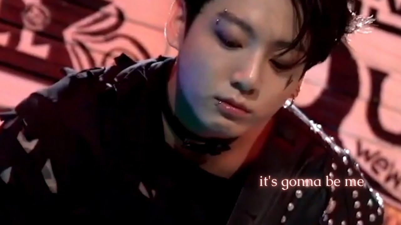 Jungkook - it's gonna be me (FMV)