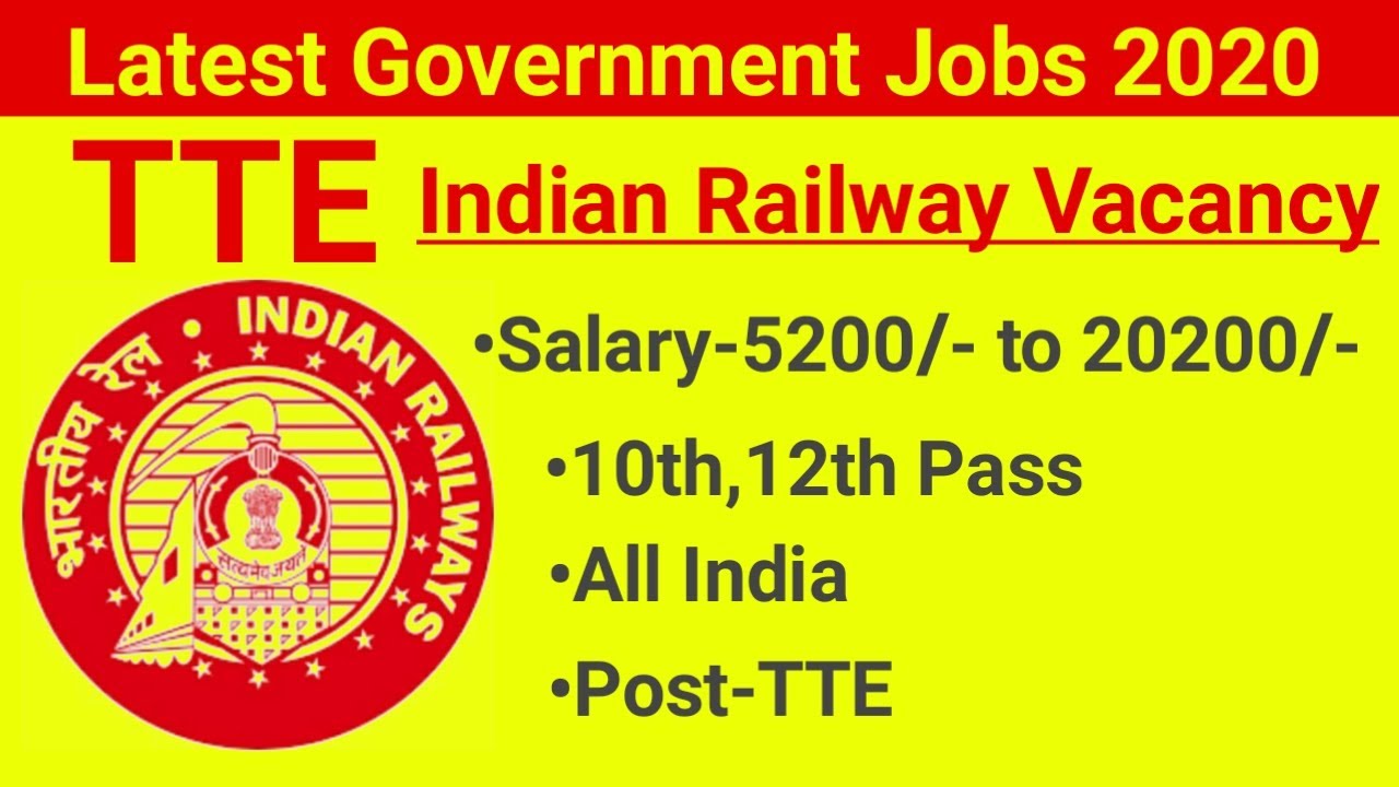 Railway TTE vacancy 2020||Railway bharti 2020,10th-12th pass||Railway job vacancy recruitment 2020